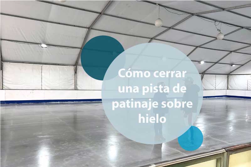 Cómo cerrar una pista de patinaje