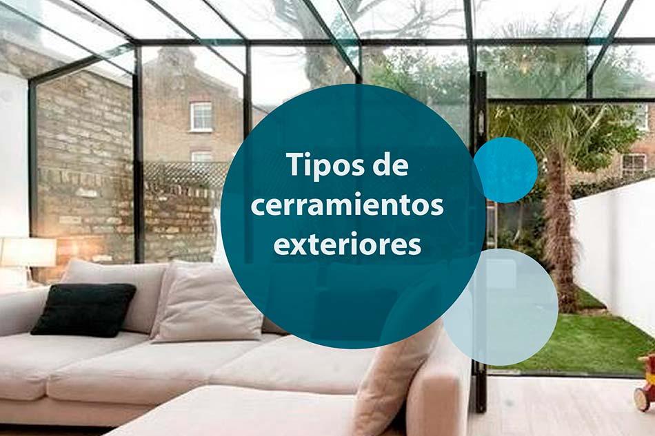 Tipos de Cerramientos para Exteriores