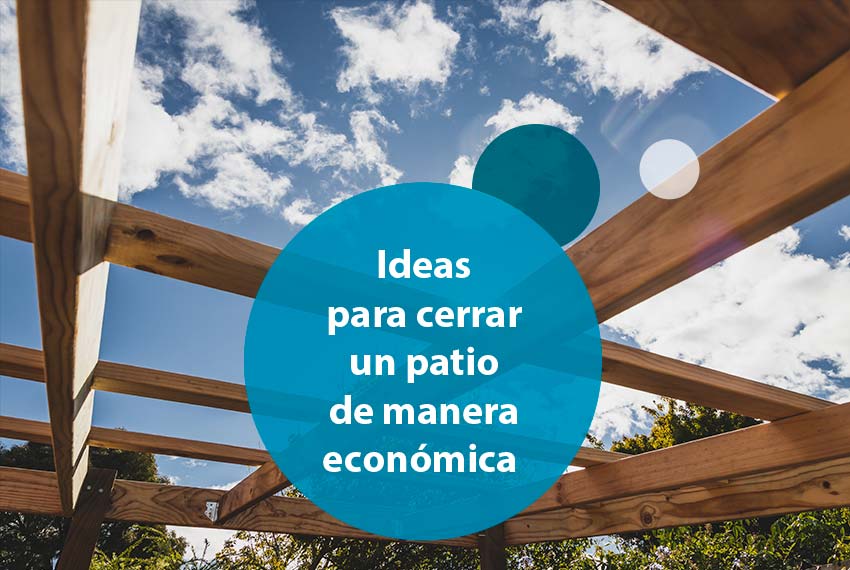 Ideas para cerrar un patio de manera económica