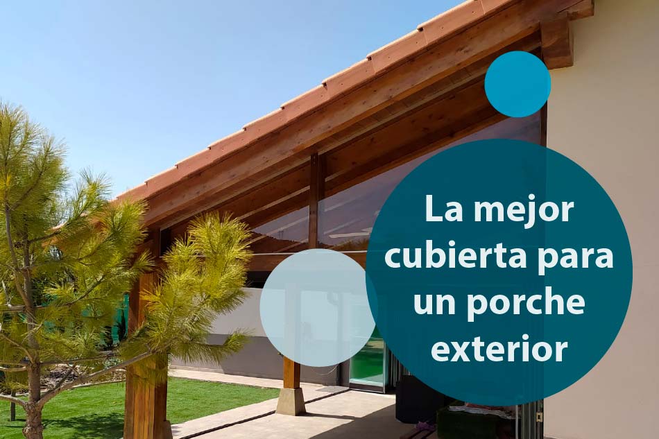 Cuál es el mejor techo para un porche exterior