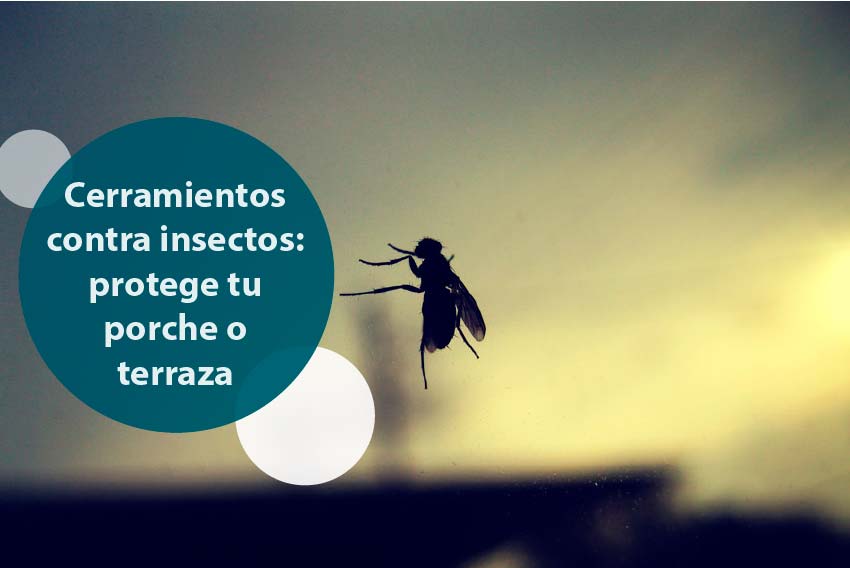 Cerramientos Contra Insectos