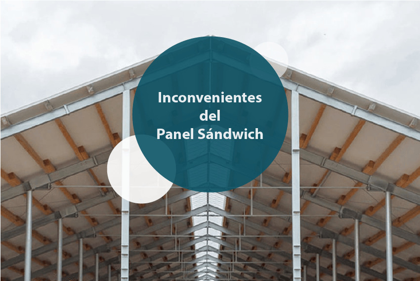 inconvenientes panel sándwich