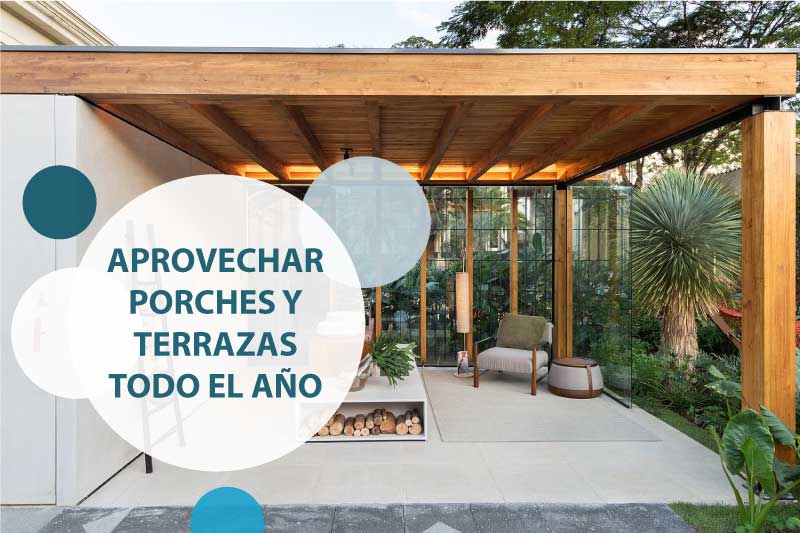 aprovechar porches y terrazas todo el año