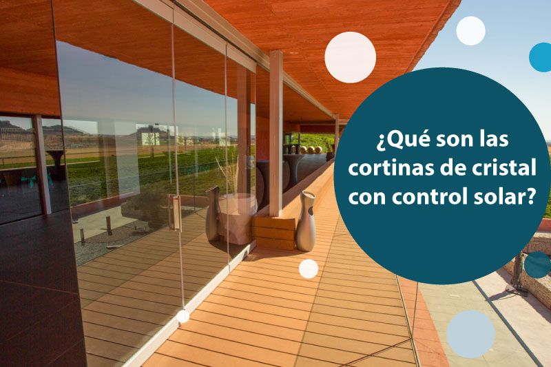 cortinas de cristal con control solar