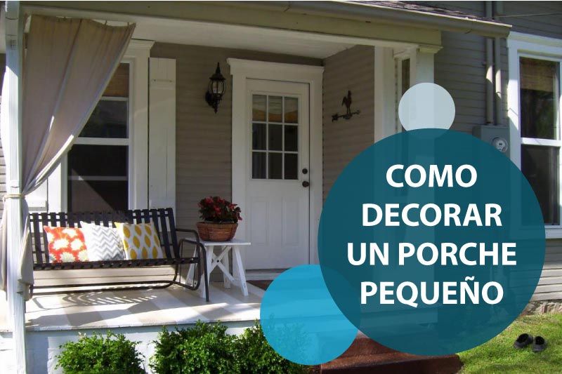 decorar porche pequeño